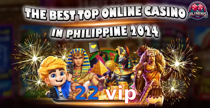 22 vip