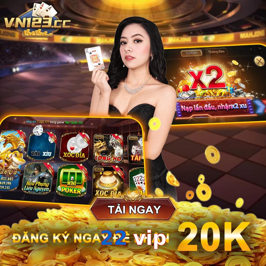 22 vip