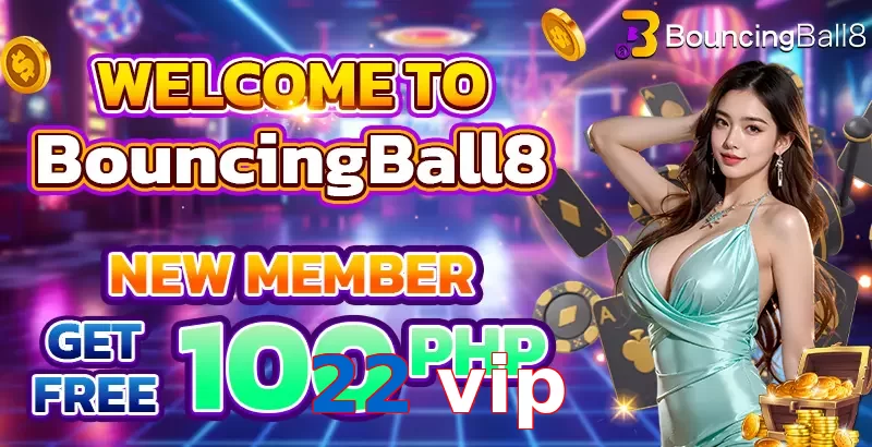 22 vip