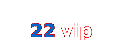 22 vip