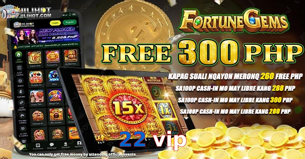 22 vip