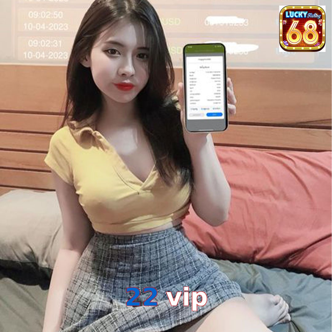 22 vip