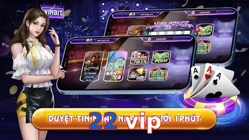 22 vip