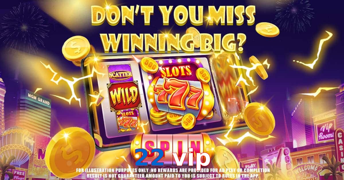 22 vip
