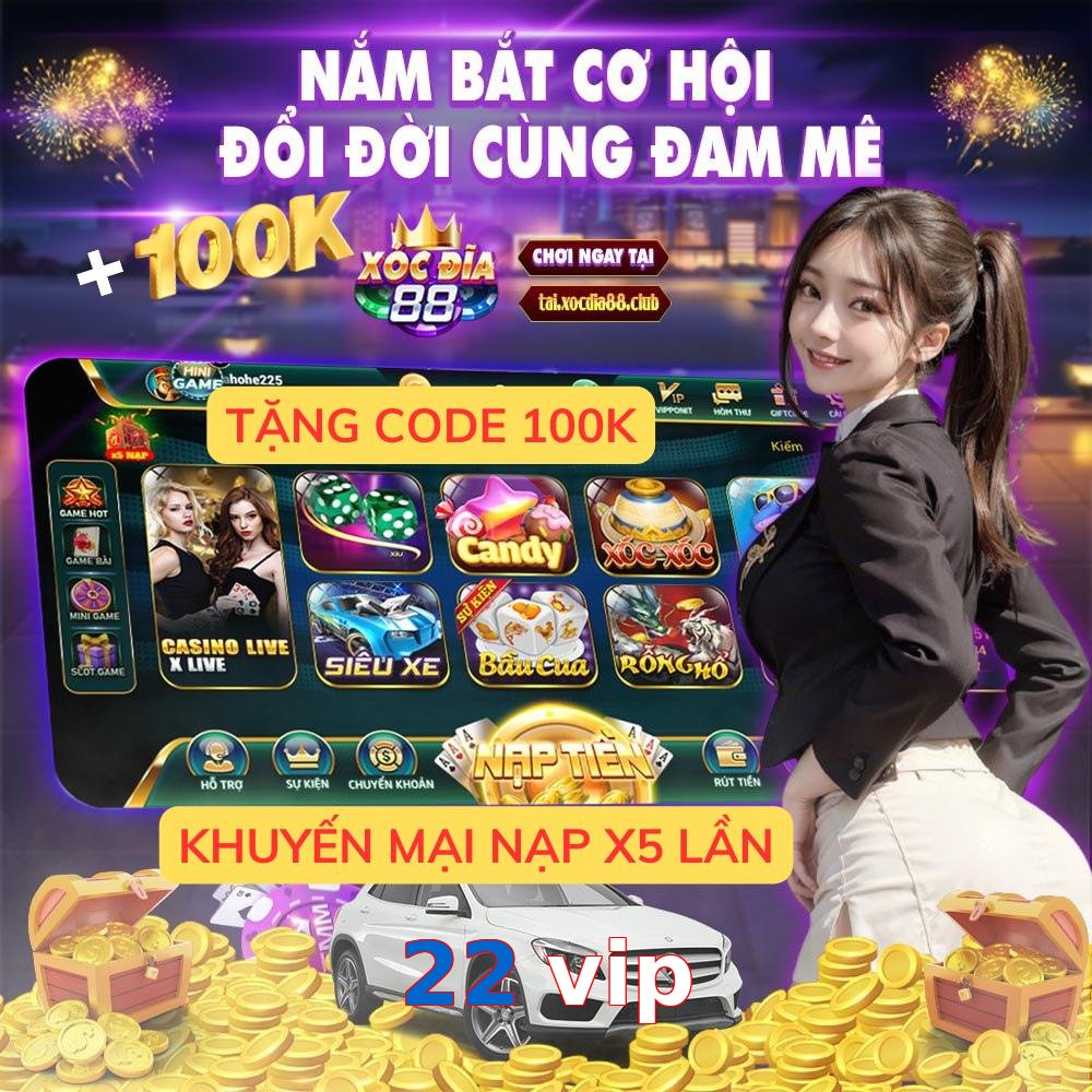 22 vip